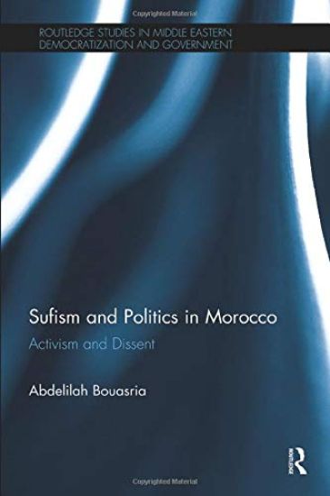 Sufism and Politics in Morocco