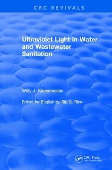 Ultraviolet Light in Water and Wastewater Sanitation (2002)