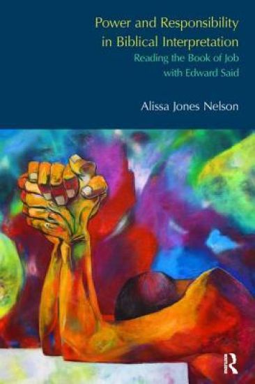 Power and Responsibility in Biblical Interpretation