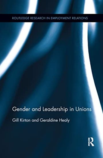 Gender and Leadership in Unions
