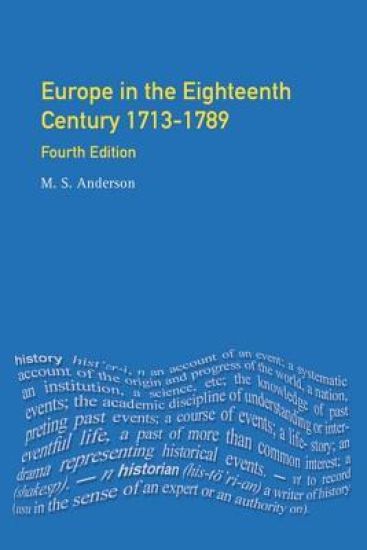 Europe in the Eighteenth Century 1713-1789