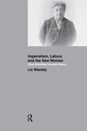 Imperialism, Labour and the New Woman
