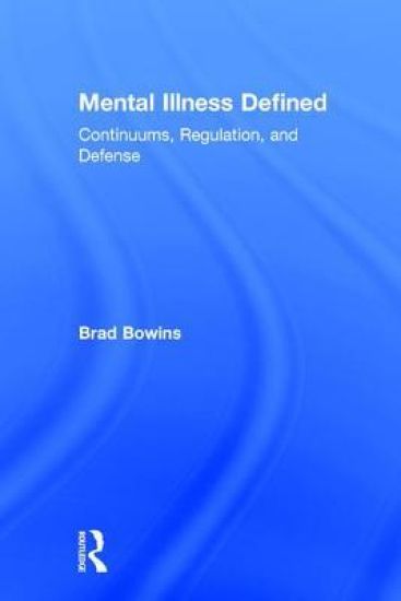 Mental Illness Defined