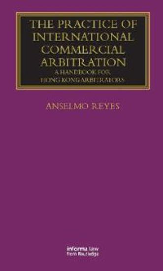 The Practice of International Commercial Arbitration