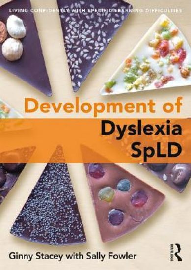 The Development of Dyslexia and other SpLDs