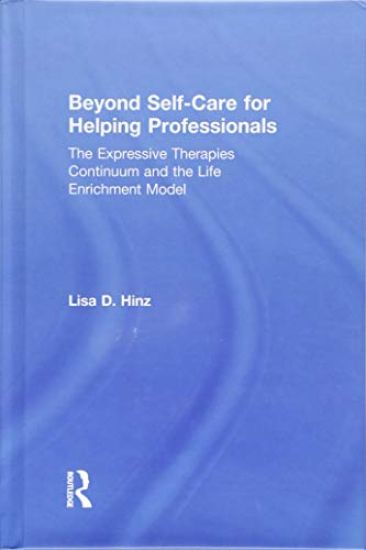 Beyond Self-Care for Helping Professionals
