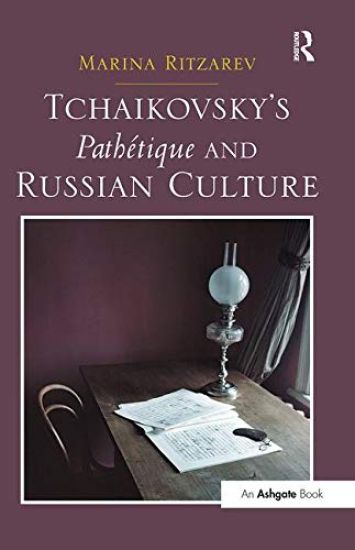 Tchaikovsky's Pathétique and Russian Culture