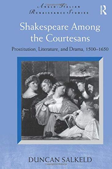 Shakespeare Among the Courtesans