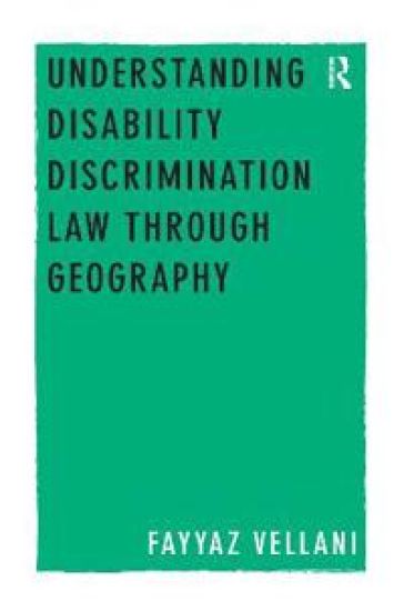 Understanding Disability Discrimination Law through Geography