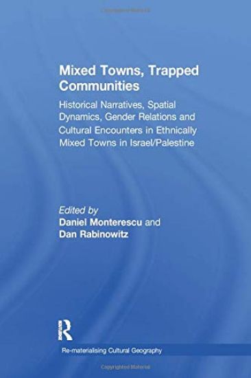 Mixed Towns, Trapped Communities