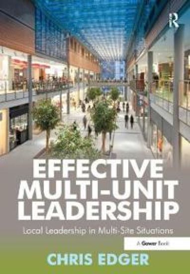Effective Multi-Unit Leadership