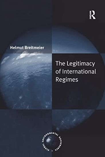 The Legitimacy of International Regimes