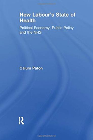 New Labour's State of Health