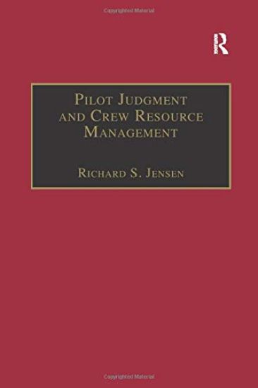 Pilot Judgment and Crew Resource Management