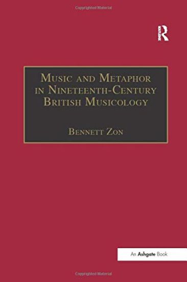 Music and Metaphor in Nineteenth-Century British Musicology