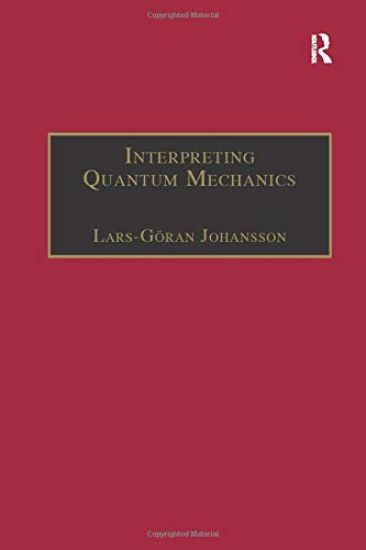 Interpreting Quantum Mechanics