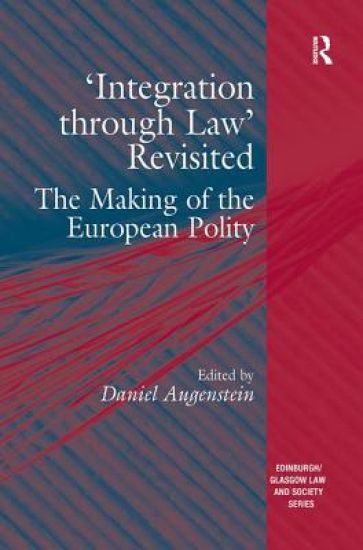 'Integration through Law' Revisited