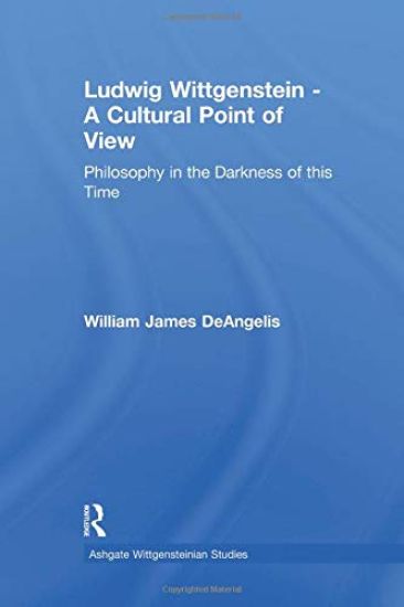 Ludwig Wittgenstein - A Cultural Point of View