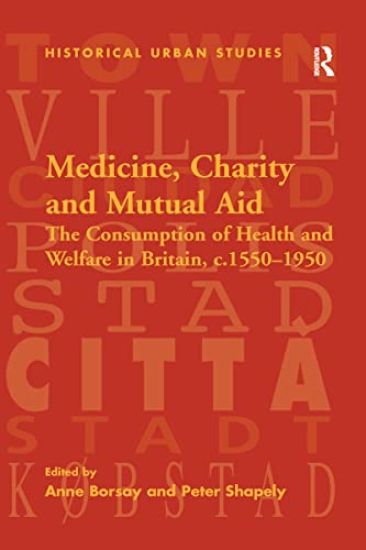 Medicine, Charity and Mutual Aid