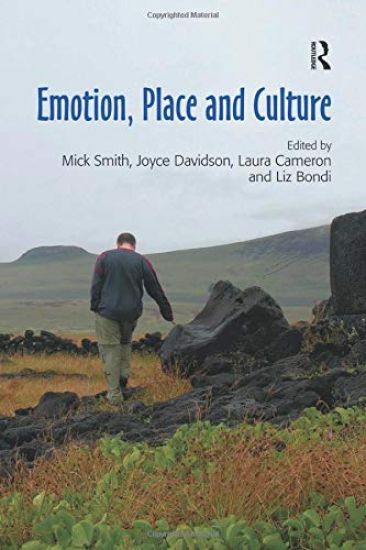 Emotion, Place and Culture