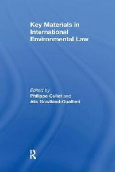 Key Materials in International Environmental Law
