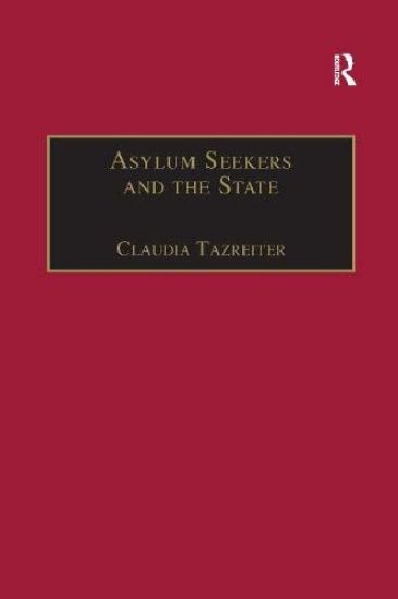 Asylum Seekers and the State