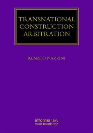 Transnational Construction Arbitration