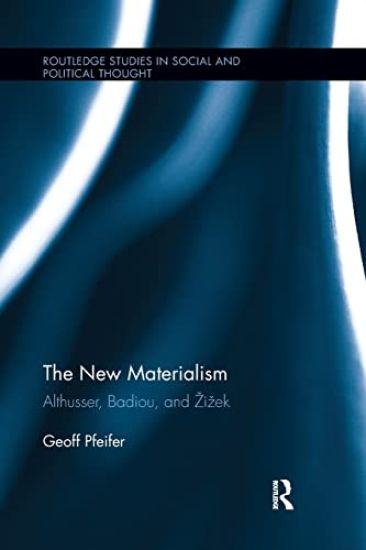 The New Materialism