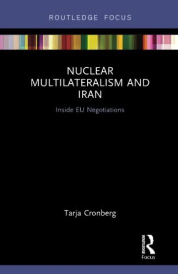 Nuclear Multilateralism and Iran