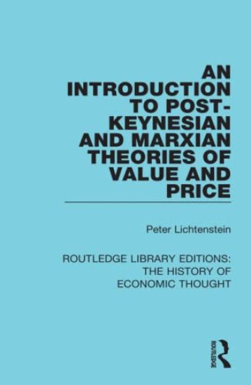 An Introduction to Post-Keynesian and Marxian Theories of Value and Price