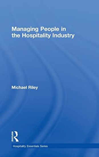 Managing People in the Hospitality Industry