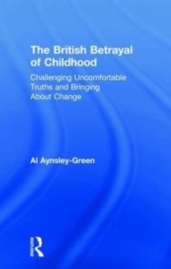 The British Betrayal of Childhood