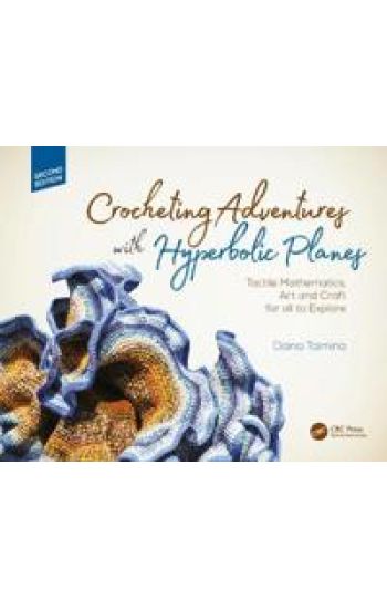 Kansikuva: Crocheting Adventures with Hyperbolic Planes