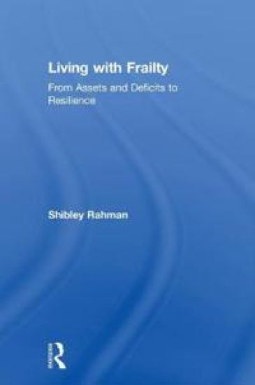 Living with Frailty