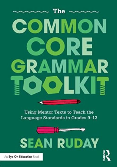 The Common Core Grammar Toolkit