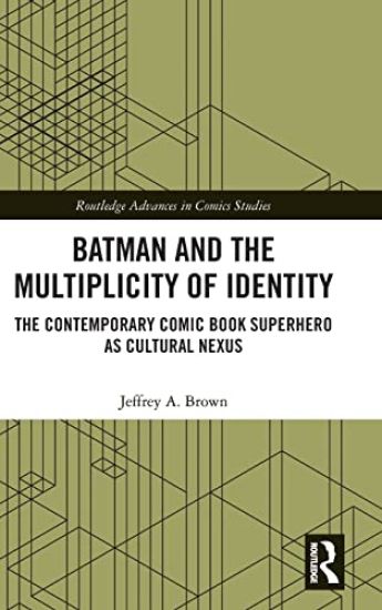 Batman and the Multiplicity of Identity