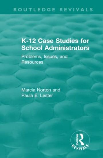 K-12 Case Studies for School Administrators