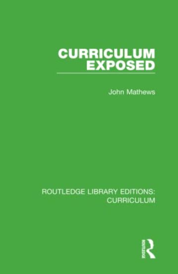 Curriculum Exposed