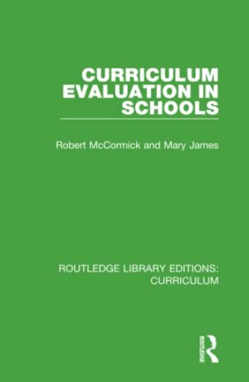 Curriculum Evaluation in Schools