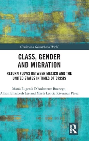 Class, Gender and Migration