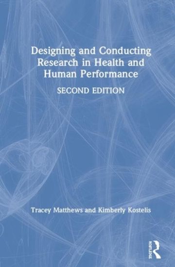 Designing and Conducting Research in Health and Human Performance
