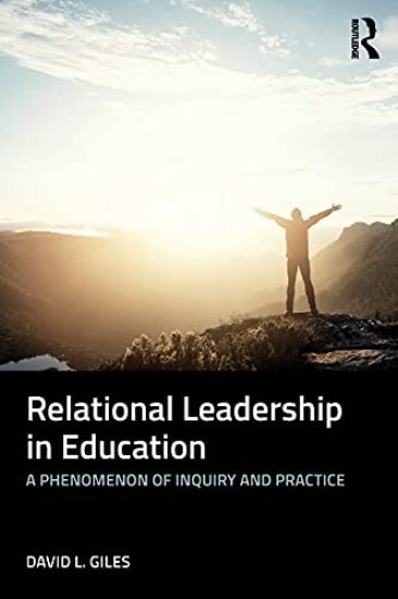 Relational Leadership in Education