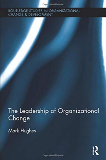 The Leadership of Organizational Change