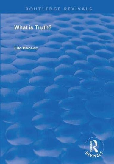What Is Truth?