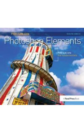 Focus On Photoshop Elements
