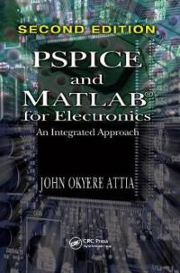 PSPICE and MATLAB for Electronics