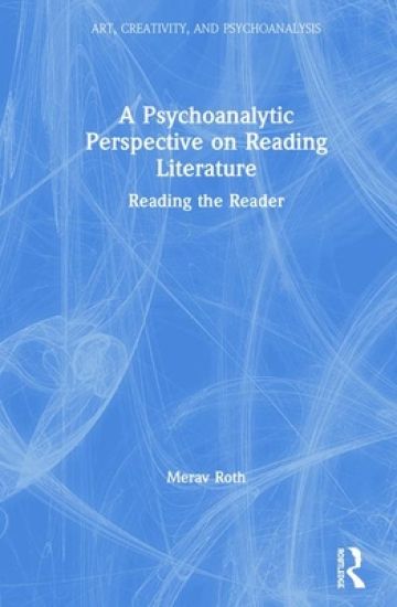 A Psychoanalytic Perspective on Reading Literature
