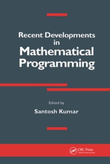 Recent Developments in Mathematical Programming