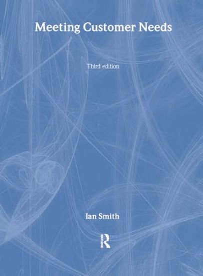 Meeting Customer Needs