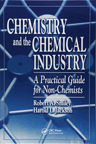 Chemistry and the Chemical Industry